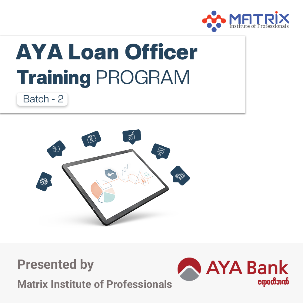 AYA : Loan Officer Training : YGN Batch-1