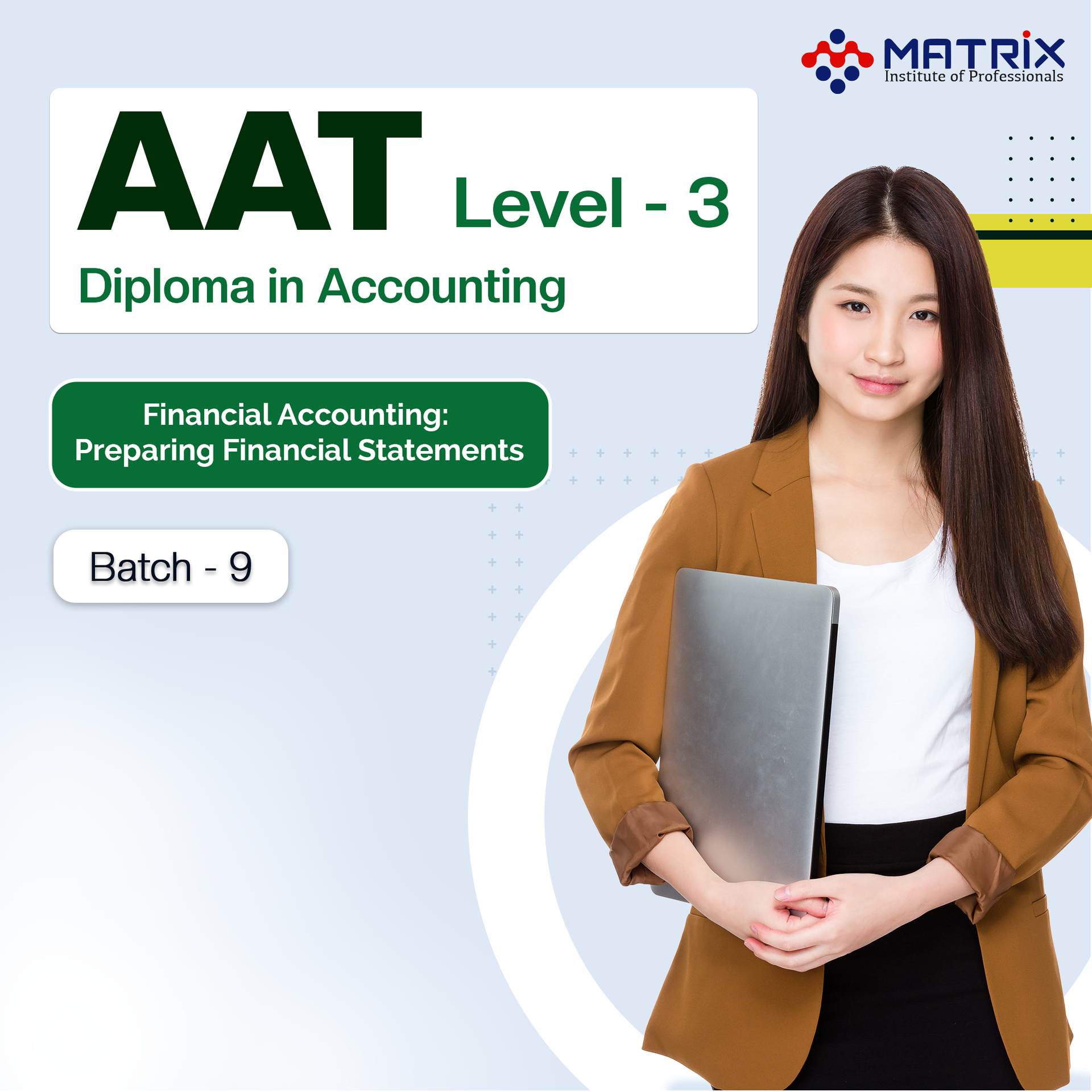 AAT Level III Batch-9 Financial Accounting