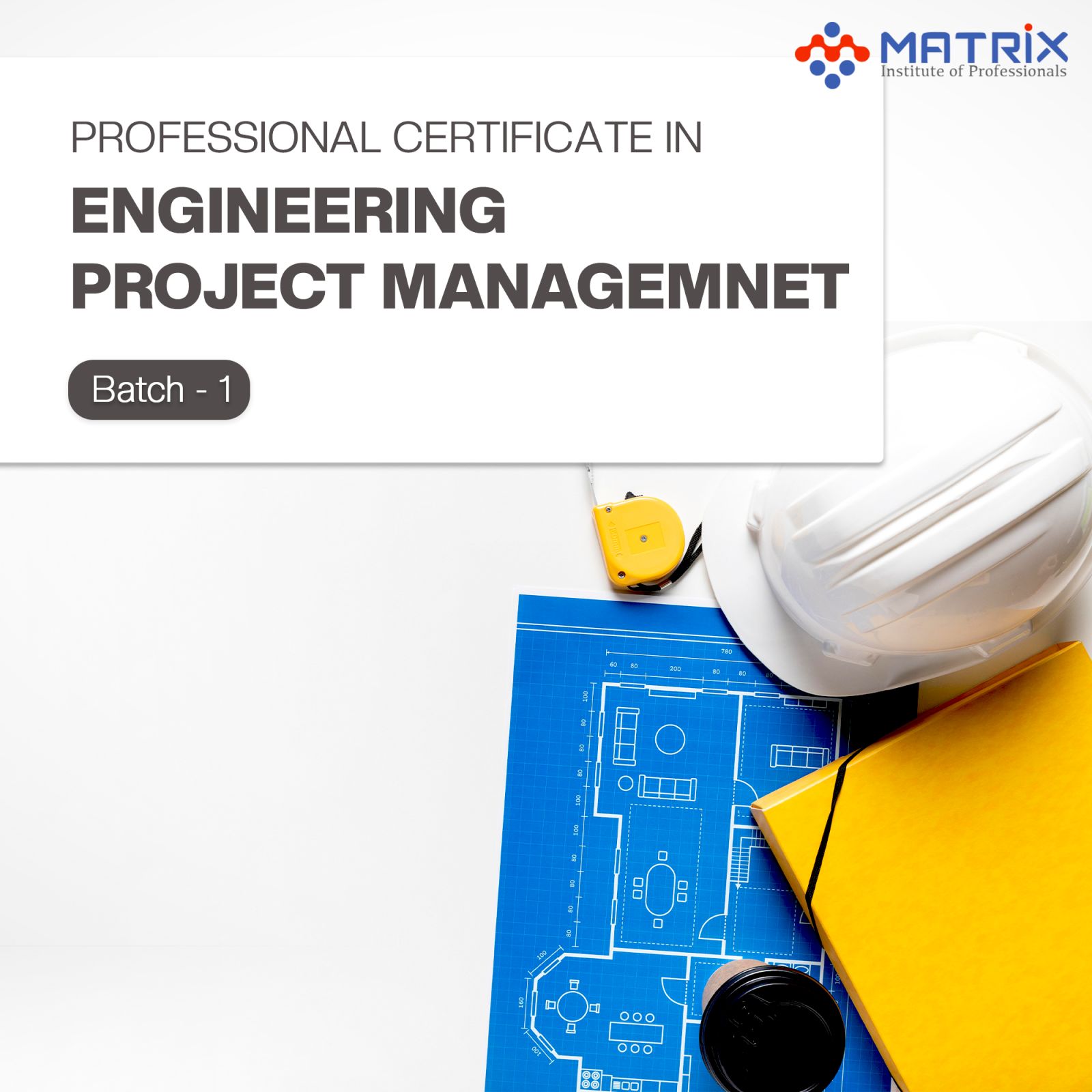 Engineering Project Management Batch-1