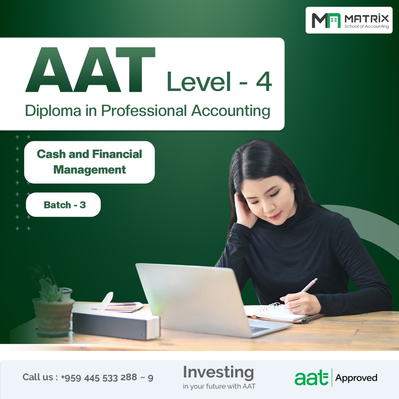 AAT Level IV Batch -3 Cash and Financial Management