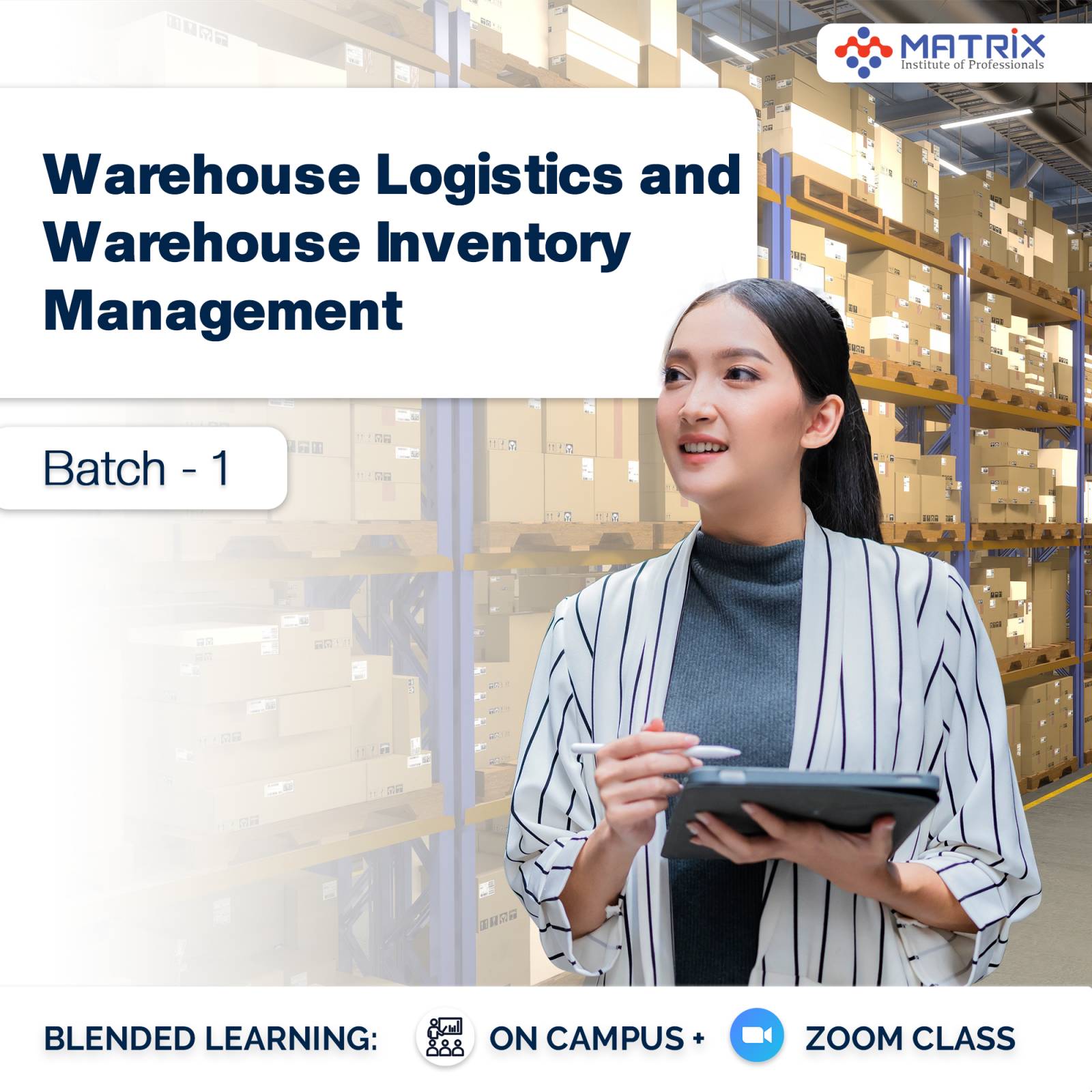 Warehouse Logistics and  Warehouse Inventory Managament Batch-1