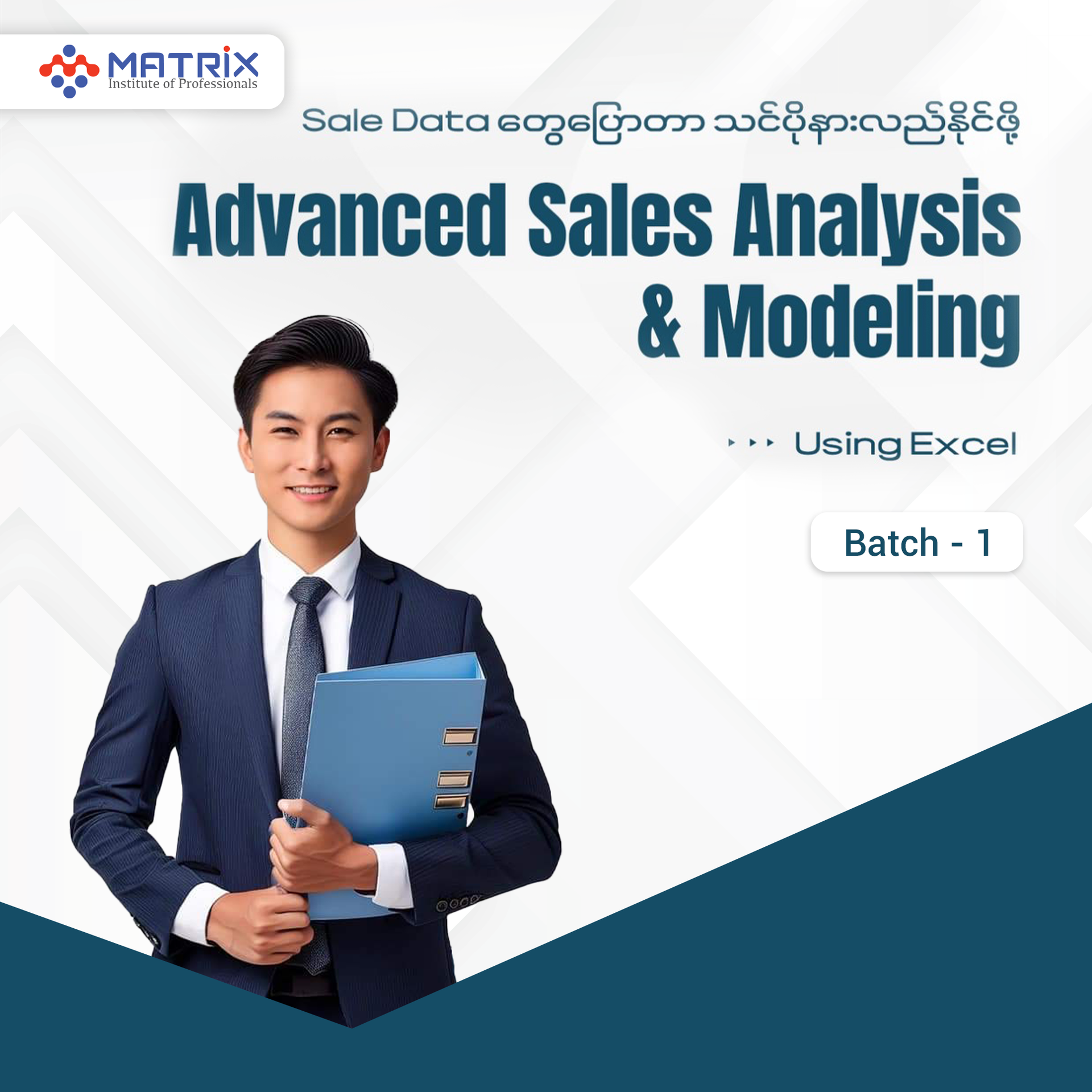 Advance Sale Analysis and Modeling Using Excel Batch -1