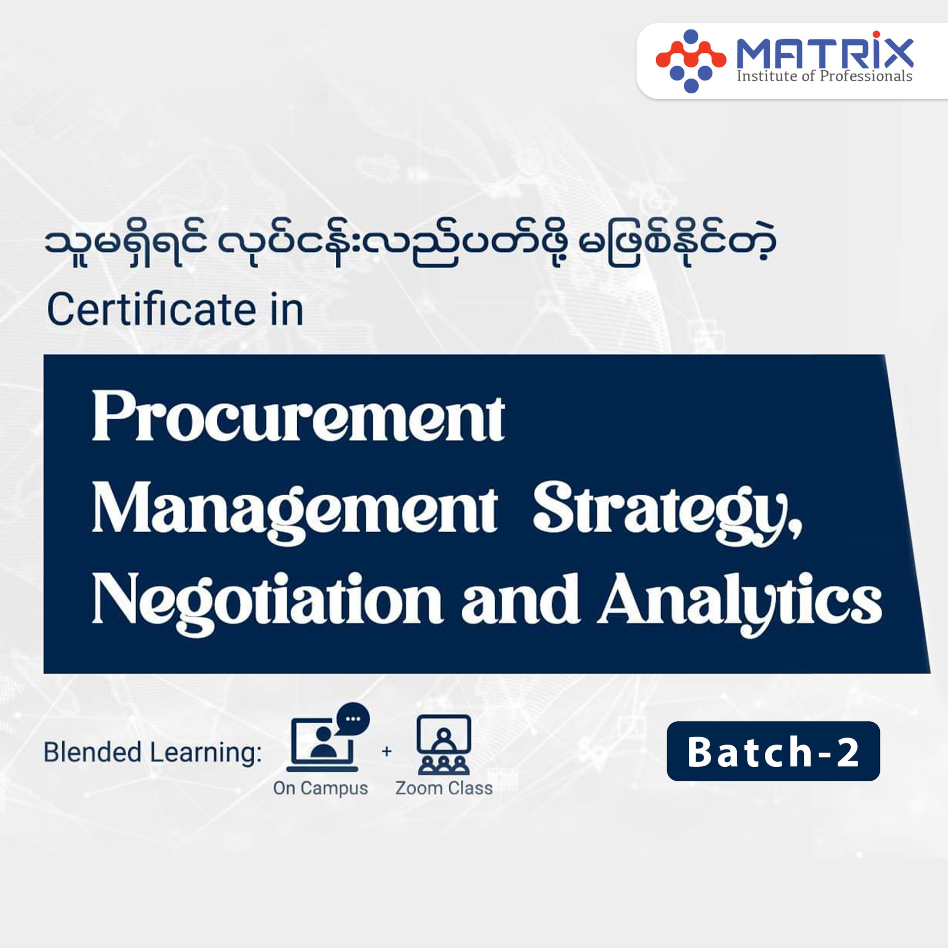 Procurement Management: Strategy, Negotiation and Analytics Batch-2