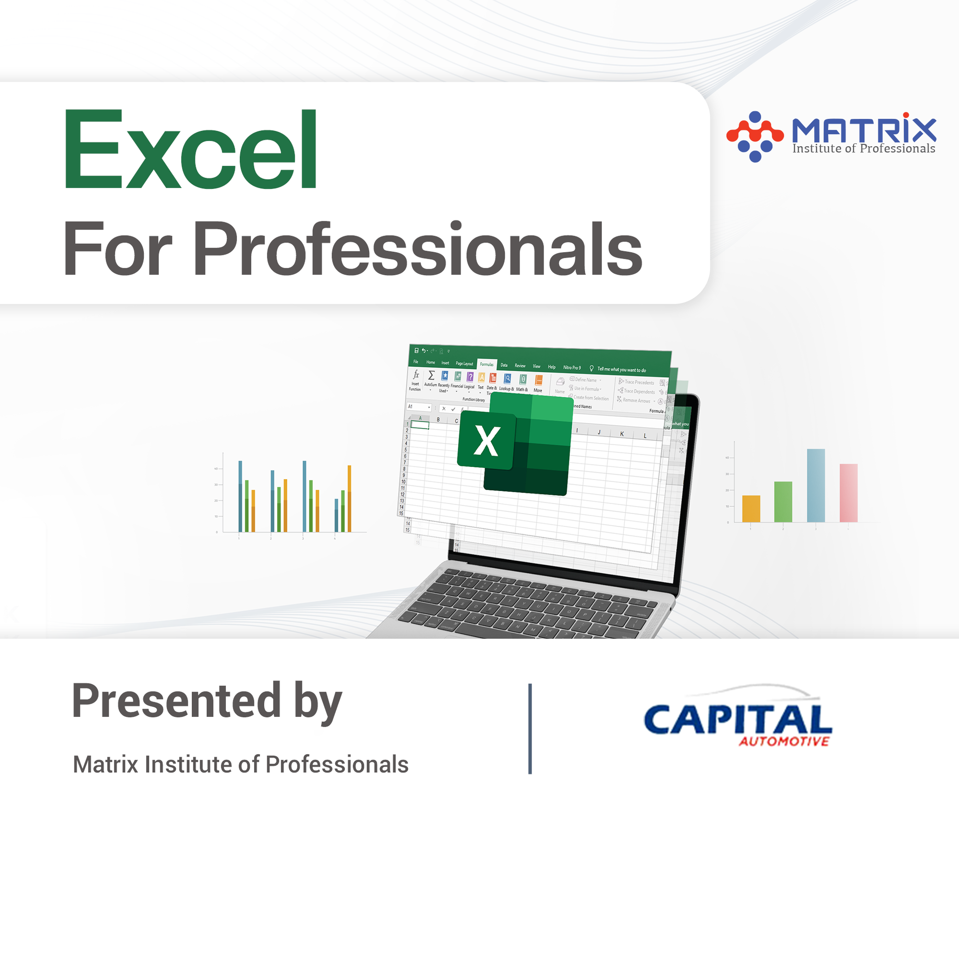 Excel For Professionals Capital Automotive Limited