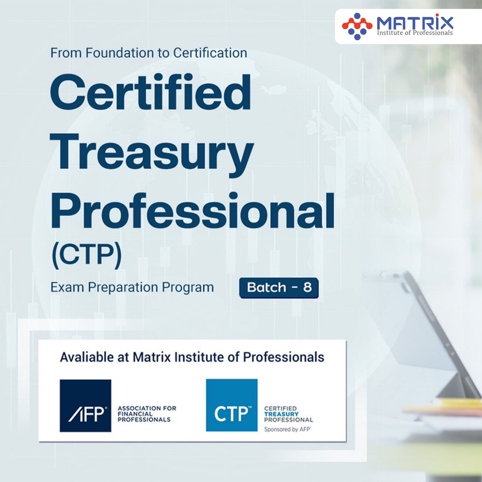 Certified Treasury Professionals Batch-8