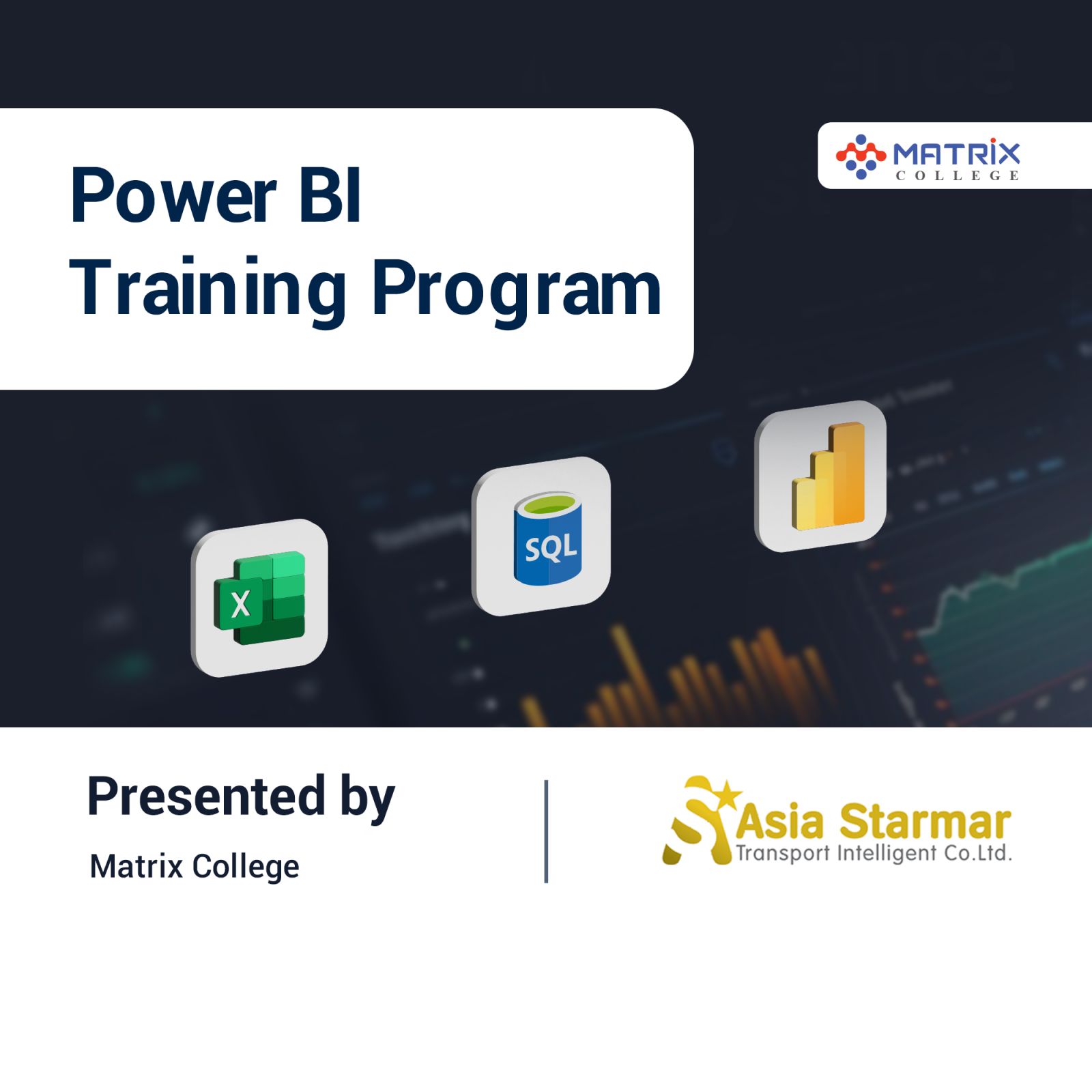 Corporate Training:Power BI Training Program Asia Starmar Transport Intelligent Co., Ltd.