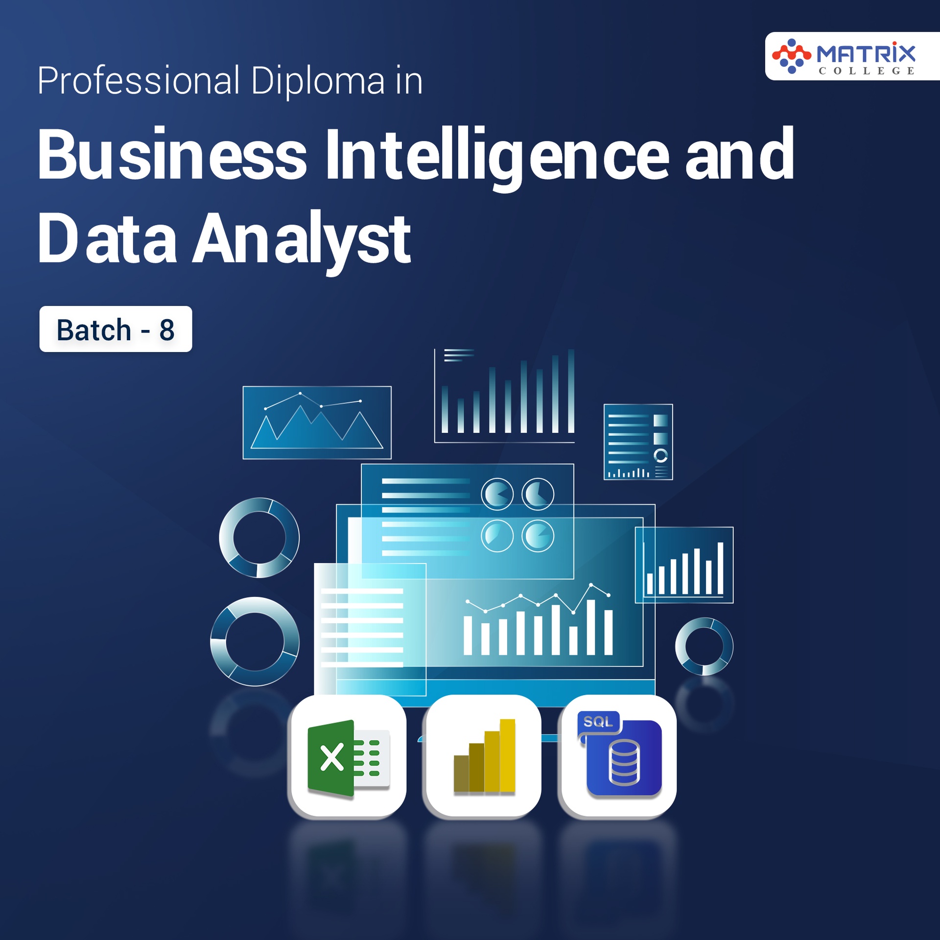 Diploma in Business Intelligence and Data Analyst Batch-8